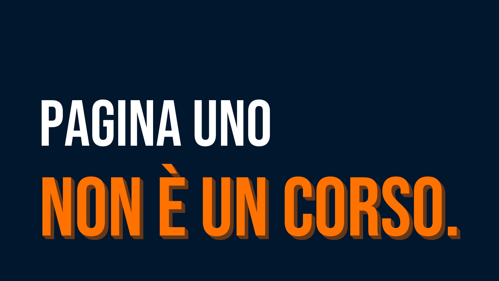 Video: Pagina Uno non è un corso.